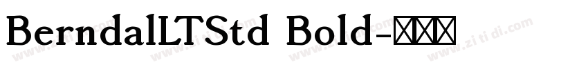 BerndalLTStd Bold字体转换